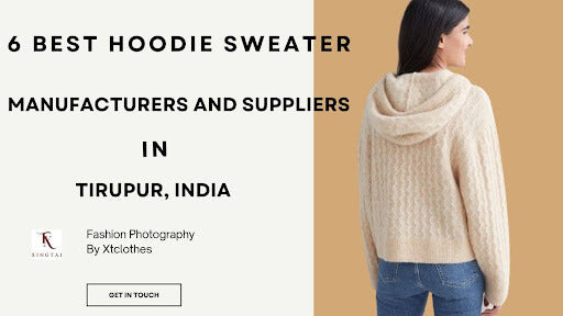 6 Best Hoodie Sweater Manufacturers in Tirupur
